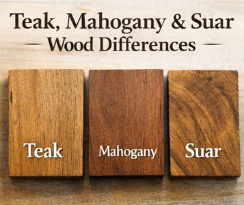 Differences Between Teak, Mahogany, and Suar Wood
